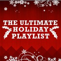 The Ultimate Holiday Playlist